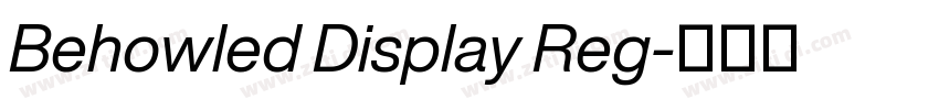 Behowled Display Reg字体转换